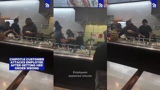 Woman explains why she attacked Chipotle employee